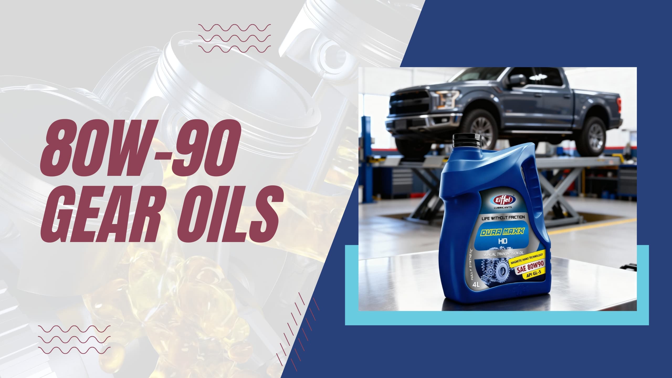 80W-90 Gear Oils