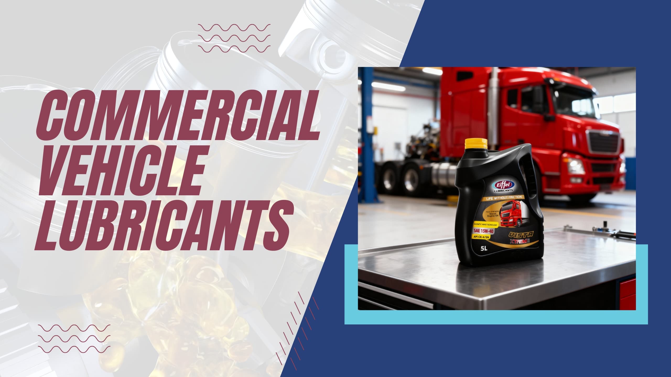 Commercial Vehicle Lubricants