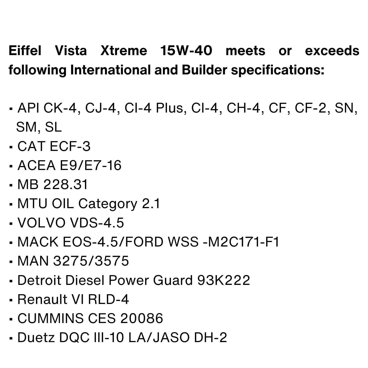 Eiffel Vista Extreme 15W40 Full Synthetic Diesel Oil CK-4/SN SPECIFICATIONS