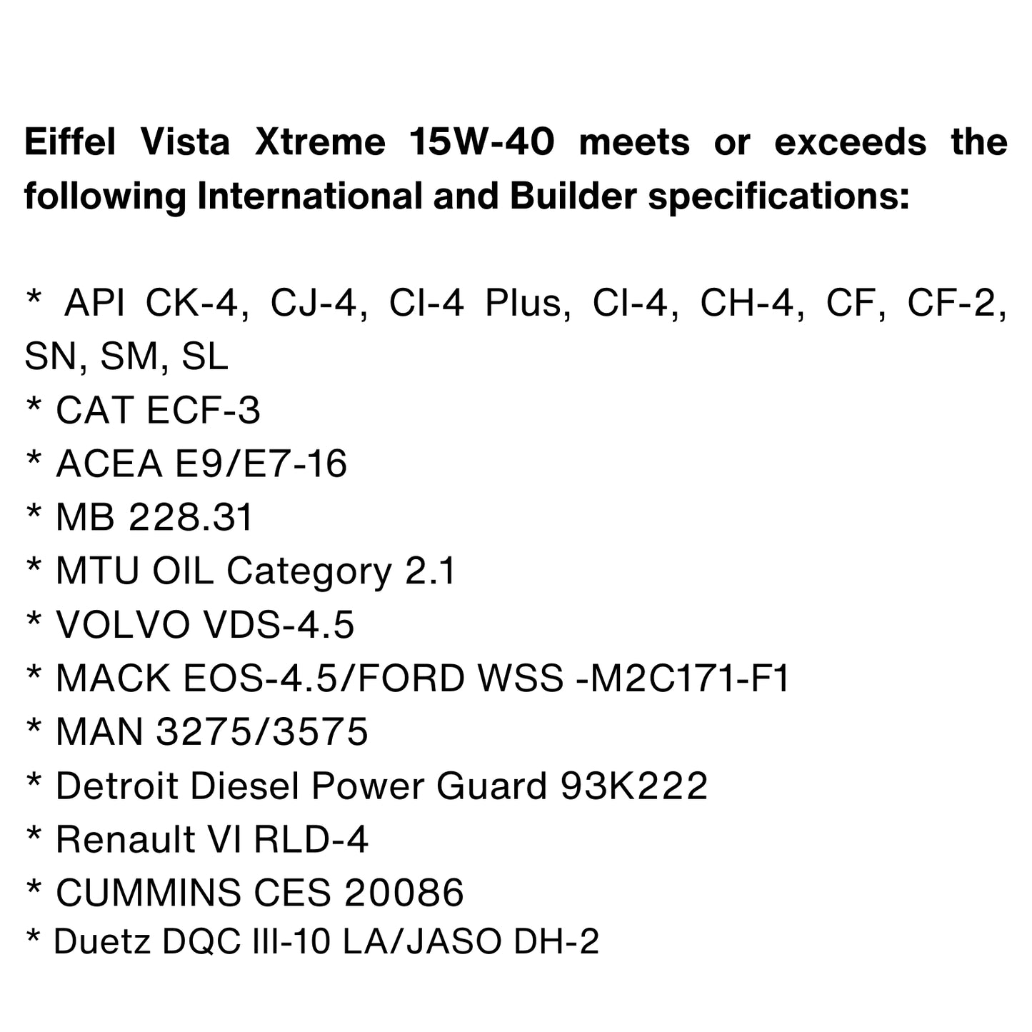 EIFFEL VISTA EXTREME SEMI SYNTHETIC 15W40 DIESEL OIL CK4/SN SPECIFICATIONS