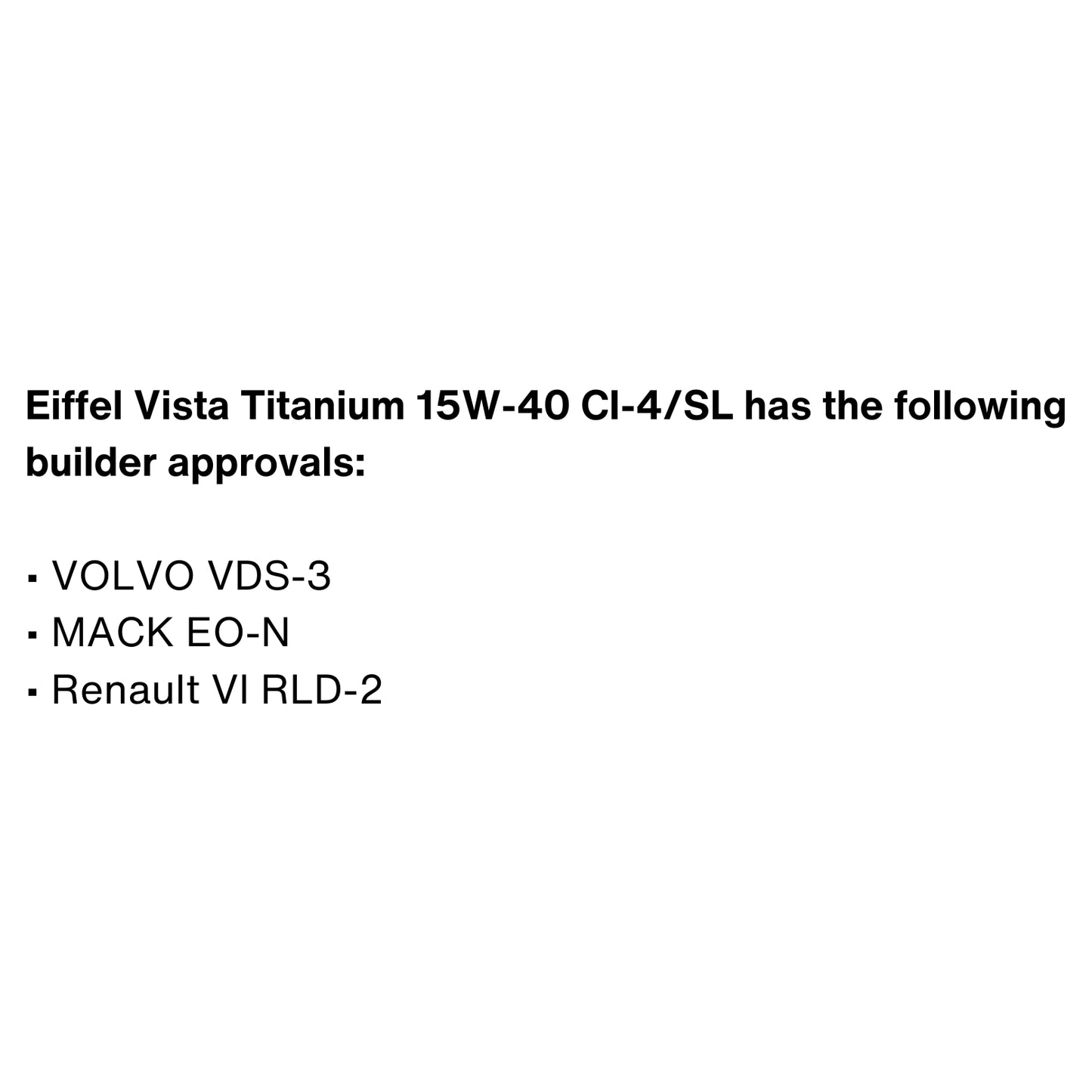 Eiffel Vista Titanium 15W-40 Semi-Synthetic Diesel Oil CI-4/SL SPECIFICATIONS